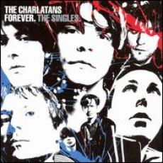 CD / Charlatans / Forever / The Singles