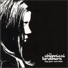 CD / Chemical Brothers / Dig Your OwnHole