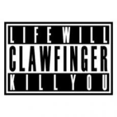 CD / Clawfinger / Life Will Kill You / Limited Edition / Digipack