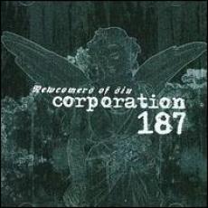 CD / Corporation 187 / Newcomers Of Sin