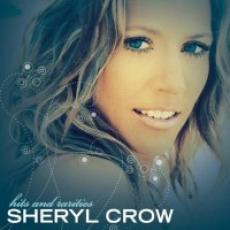 CD / Crow Sheryl / Hits And Rarities