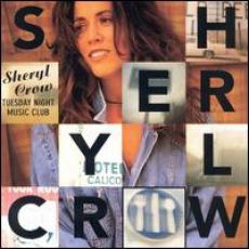 CD / Crow Sheryl / Tuesday Night Music Club