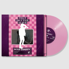 LP / Doherty Peter & Puta Madres / Felt Better Alive / Pink / Vinyl