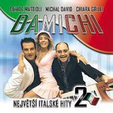 CD / David/Mattioli/Grilli / Damichi / Nejvt italsk hity 2