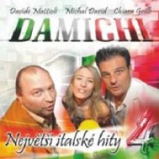 CD / David/Mattioli/Grilli / Damichi / Nejvt italsk hity 4