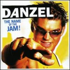 CD / Danzel / Name Of The Jam