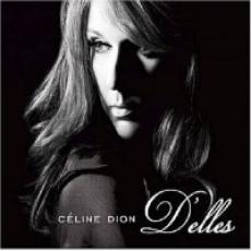 CD / Dion Celine / Delles