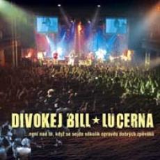 CD / Divokej Bill / Lucerna Live