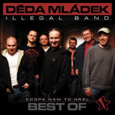 CD / Dda Mldek Illegal Band / BestOf / Kdopak nm to hrl
