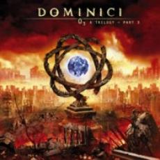 CD / Dominici / O3 A Trilogy / Part III