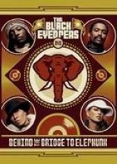 DVD / Black Eyed Peas / Behind The Bridge To Elephunk