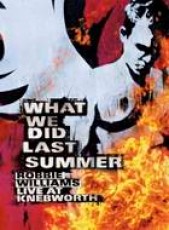 2DVD / Williams Robbie / What We Did Last Summer / Live / 2DVD