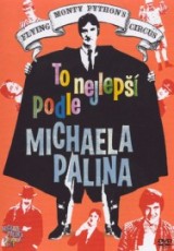 DVD / FILM / Monty Python / To nejlep podle Michaela Palina