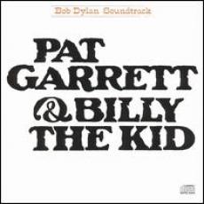 CD / Dylan Bob / Pat Garrett & Billy The Kid