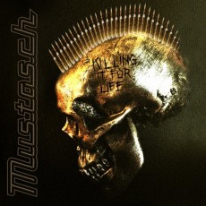 CD / Mustasch / Killing It For Life / Digipack