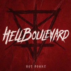CD / Hell Boulevard / Not Sorry