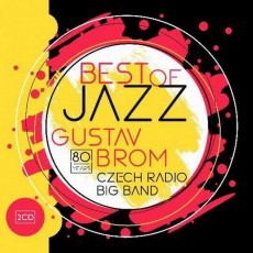 2CD / Brom Gustav Czech Radio Big Band / Best Of Jazz / 2CD
