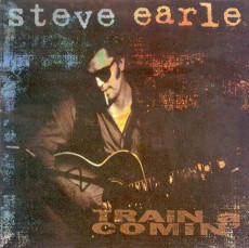 CD / Earle Steve / Train A Comin'
