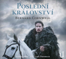 CD / Cornwell Bernard / Posledn krlovstv / MP3