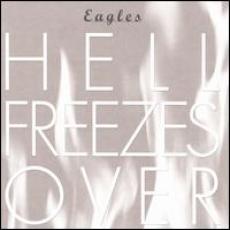 CD / Eagles / Hell Freezes Over / Best Of