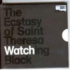 CD / Ecstasy Of St.Theresa / Watching Black
