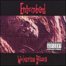 CD / Entombed / Wolverine Blues