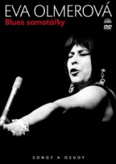 DVD / Olmerov Eva / Blues samotky