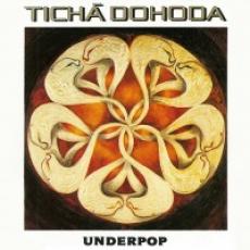 CD / Tich Dohoda / Underpop