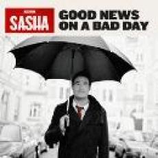 CD/DVD / Sasha / Good News On A Bad Day / CD+DVD