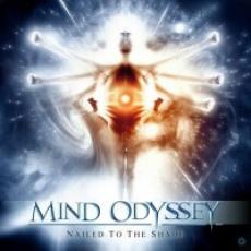 CD / Mind Odyssey / Nailed To The Shade
