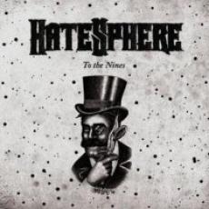 CD / Hatesphere / To The Nines / Digipack / Limited