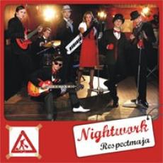 CD / Nightwork / Respectmaja / Reedice 2009