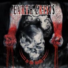 CD / Earth Crisis / To The Death