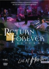 DVD / Return To Forever / Live At Montreux 2008