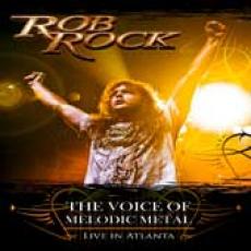 DVD/CD / Rock Rob / Voice Of Melodic Metal / Live In Atlanta / DVD+CD