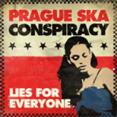 CD / Prague Ska Conspiracy / Lies For Everyone