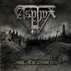 CD/DVD / Asphyx / Death...The Brutal Way / CD+DVD