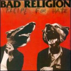 CD / Bad Religion / Recipe For Hate
