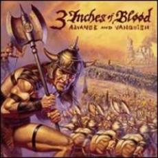 CD / 3 Inches Of Blood / Advance And Vanquish