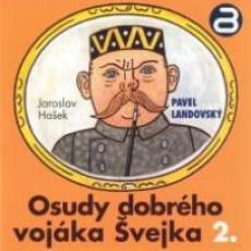 CD / Haek Jaroslav / Osudy dobrho vojka vejka 2. / Landovsk