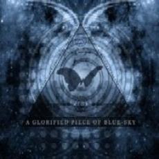 CD / Atlas Moth / Glorified Piece Of Blue Sky