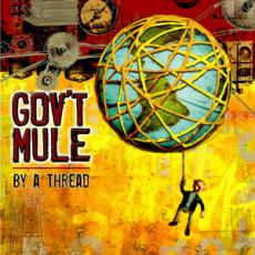 CD / Gov't Mule / By A Thread