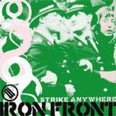 CD / Strike Anywhere / Iron Front