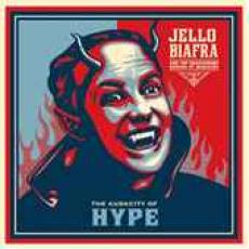 CD / Biafra Jello / Audacity Of Hype