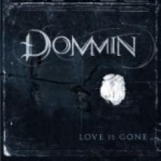 CD / Dommin / Love Is Gone
