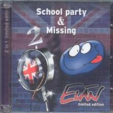 2CD / Eln / School Party & Missing / 2CD