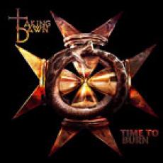CD / Taking Dawn / Time To Burn