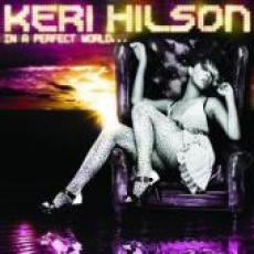 CD / Hilson Keri / In A Perfect World... / new bonus version