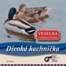 CD / Veselka / Divok kachnika