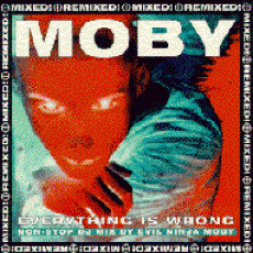 2CD / Moby / Everything Is Wrong / Mixed & Remixed / 2CD